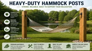 Hammock posts designed with heavy-duty materials to safely support different hammock styles